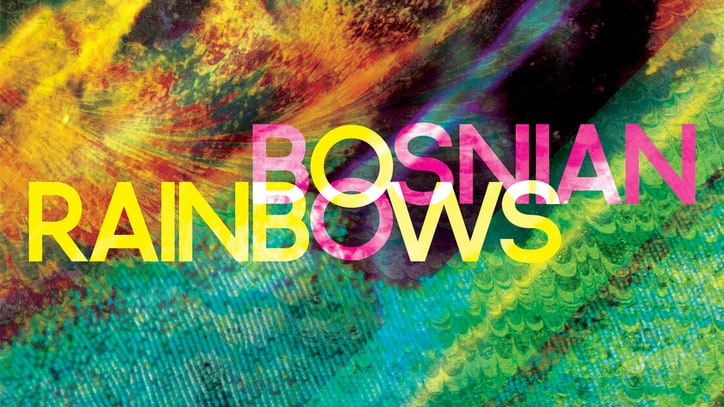 Bosnian Rainbows