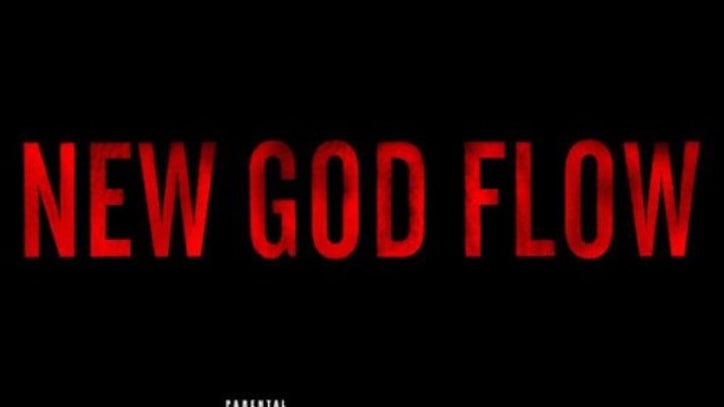 “New God Flow”