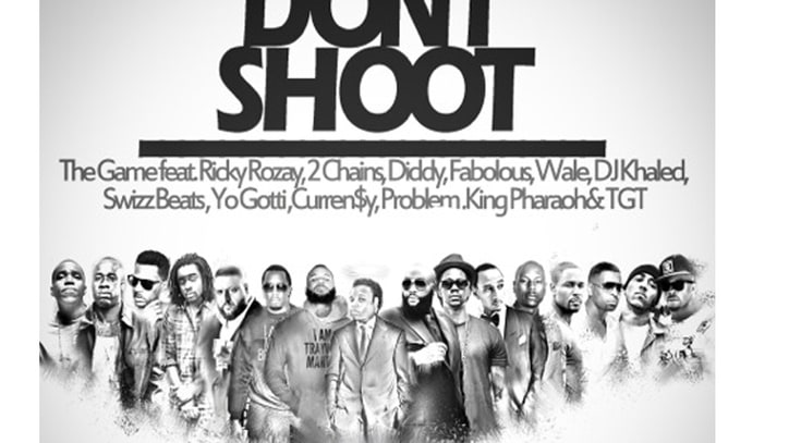 Hear the Game, Rick Ross, Diddy and More Join Forces for Ferguson on 'Don't Shoot'