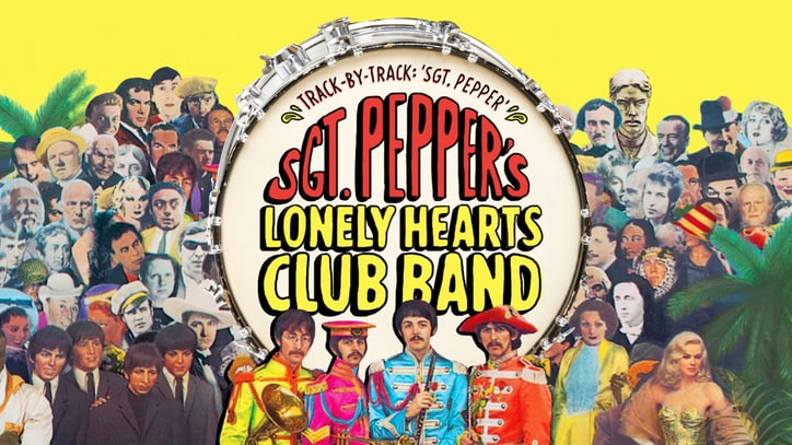 The Beatles' 'Sgt. Pepper': The Story Behind Every Song
