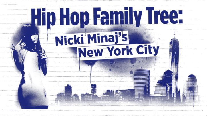 Hip-Hop Family Tree: Nicki Minaj's New York City