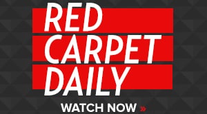 Watch Red Carpet Daily for Our Favorite Looks and Style Tips!
