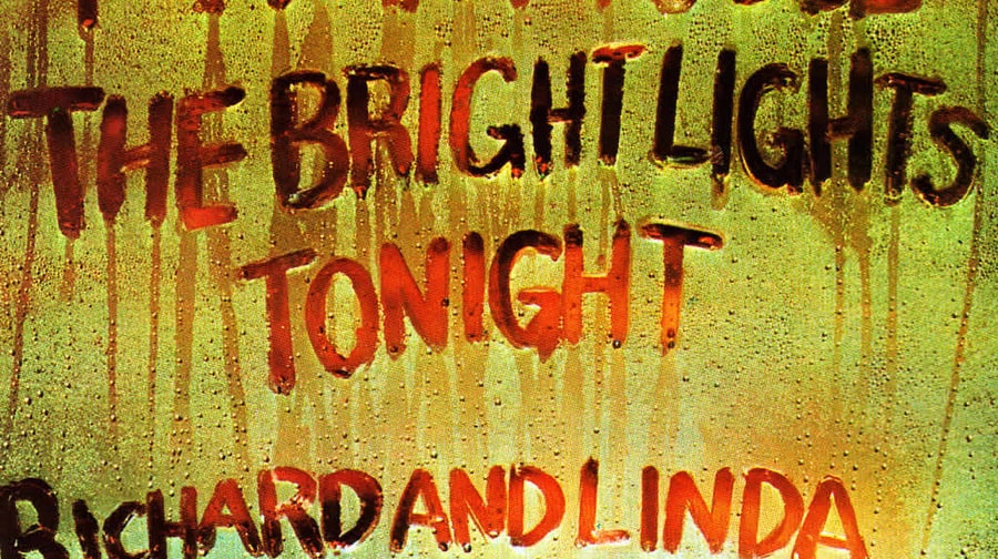 Richard and Linda Thompson, 'I Want to See the Bright Lights Tonight'