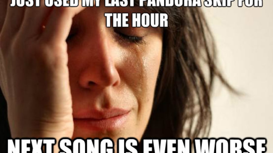 9. First World Problems