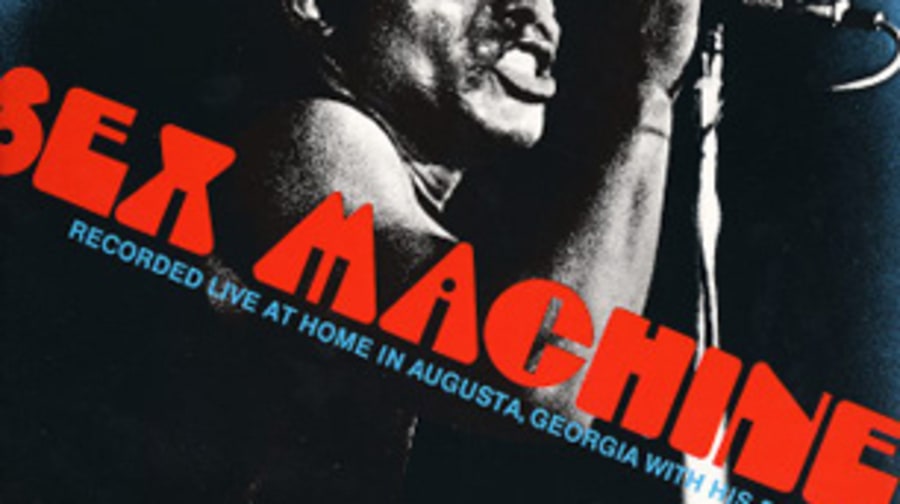 James Brown, 'Get Up (I Feel Like Being a) Sex Machine'