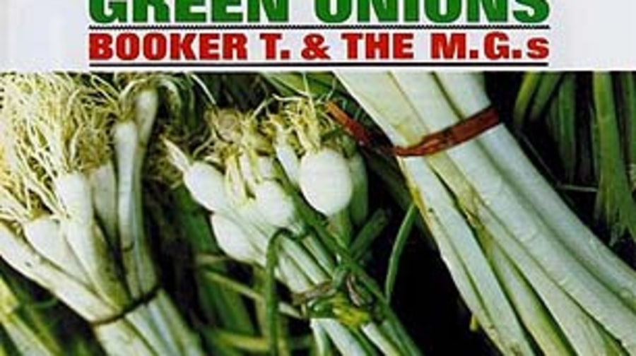 Booker T. and the MG's, 'Green Onions'
