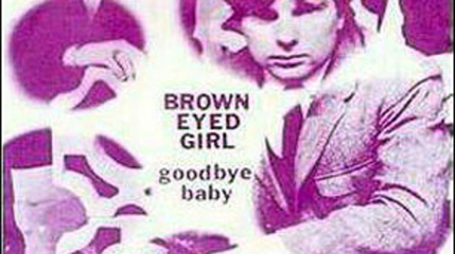 Van Morrison, 'Brown Eyed Girl'