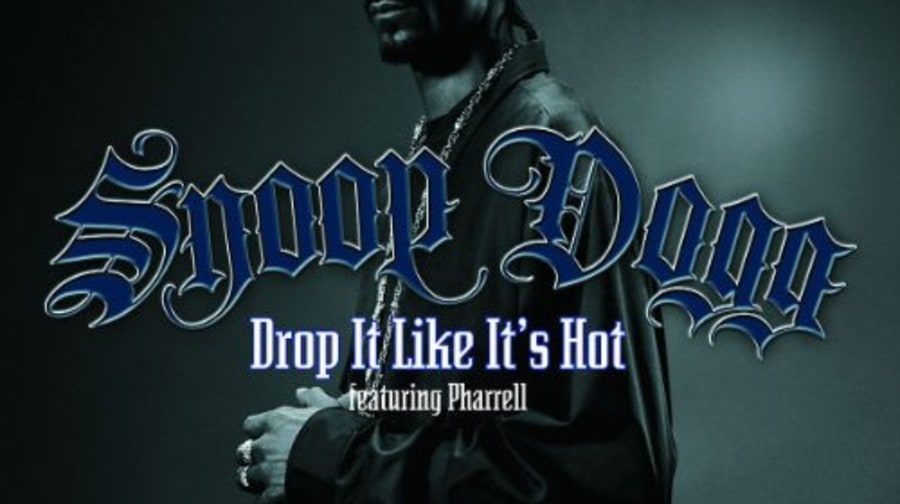 Snoop Dogg, 'Drop It Like It's Hot'