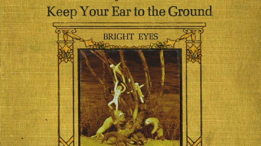 Bright Eyes, 'Lifted or the Story is in the Soil, Keep Your Ear to the Ground'