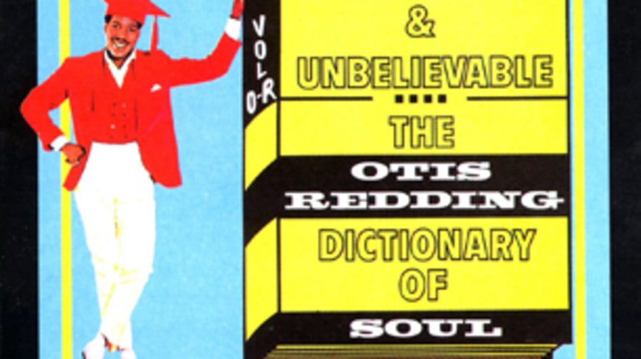 Otis Redding, 'Dictionary of Soul'