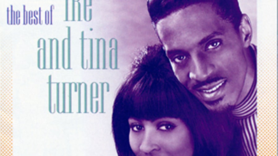 Ike and Tina Turner, 'Proud Mary: The Best of Ike and Tina Turner'