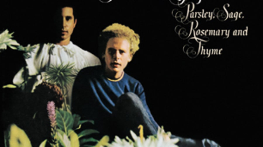 Simon and Garfunkel, 'Parsley, Sage, Rosemary and Thyme'