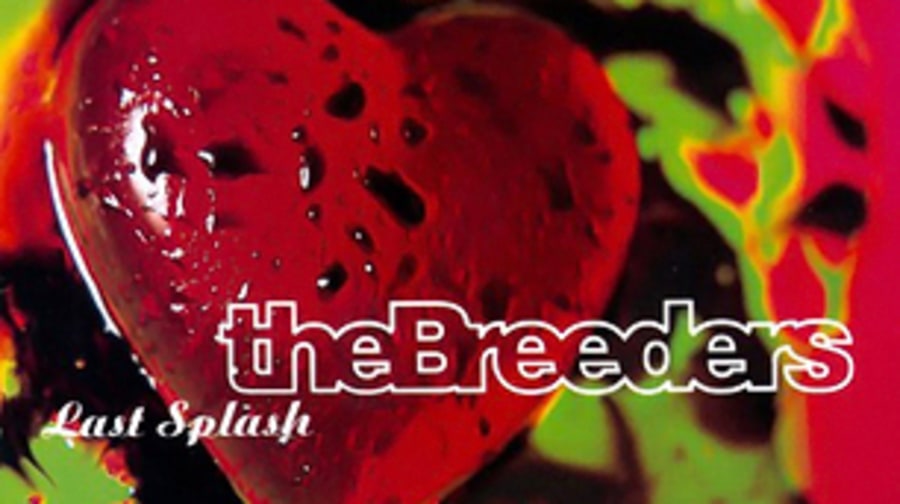 The Breeders, 'Last Splash'