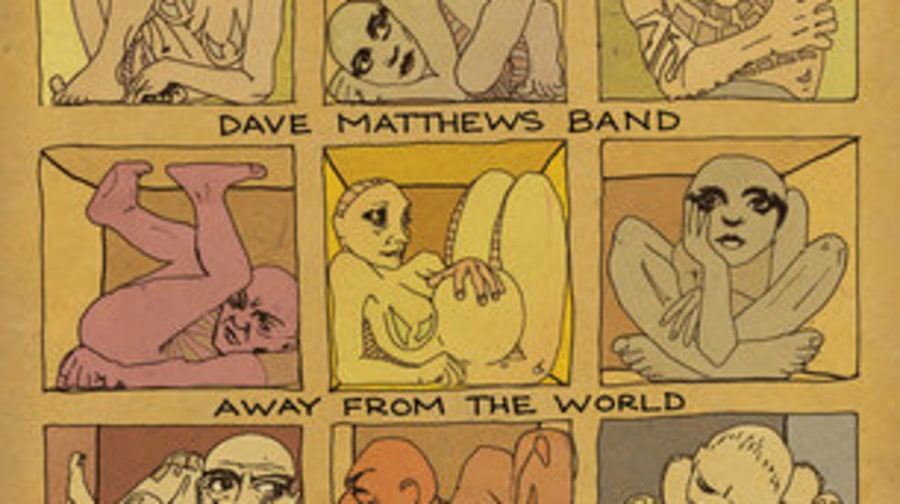 Dave Matthews Band, 'Away From the World'