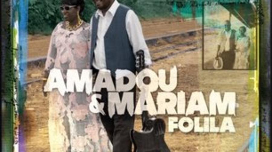 Amadou and Mariam, 'Folila'