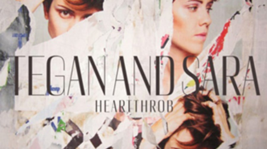 Tegan and Sara, 'Heartthrob'