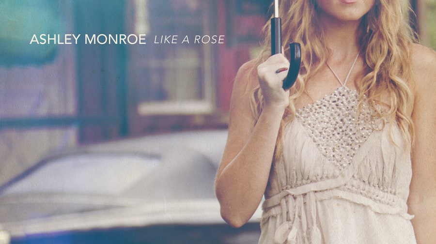 Ashley Monroe, 'Like A Rose'