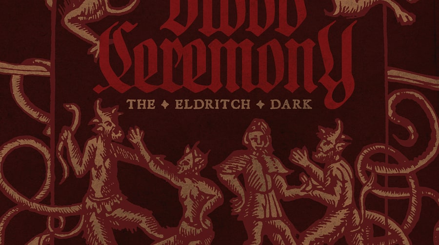 Blood Ceremony, 'The Eldritch Dark'
