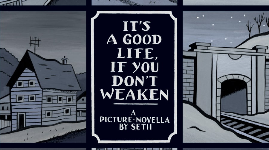 'It's a Good Life If You Don't Weaken' Seth