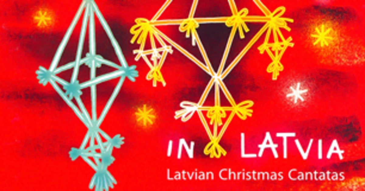 39 christmas joy in latvia latvian christmas cantatas new christmas cantatas