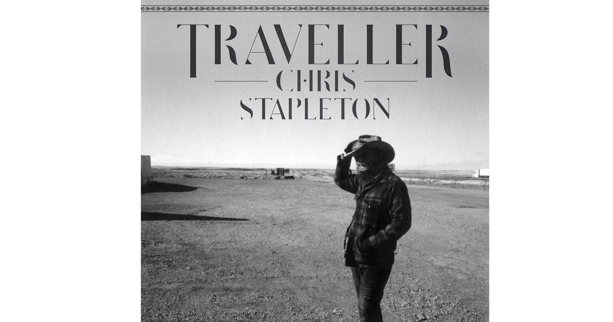 Chris Stapleton, 'Traveller' 50 Best Albums of 2015 Rolling Stone